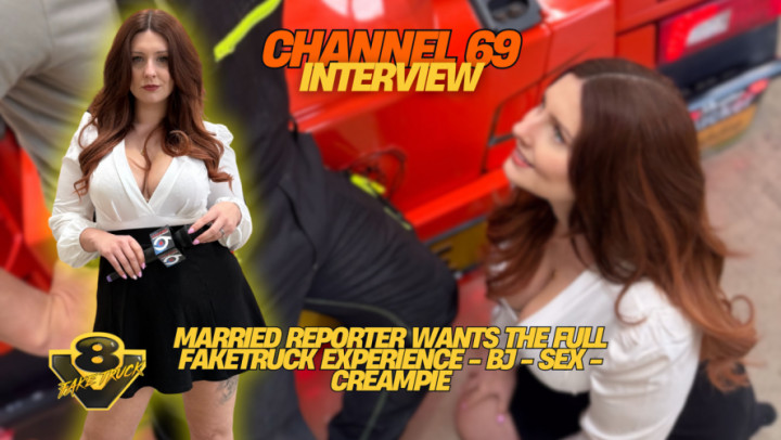 Erin Moore Married Reporter Wants The Full FakeTruck Experience